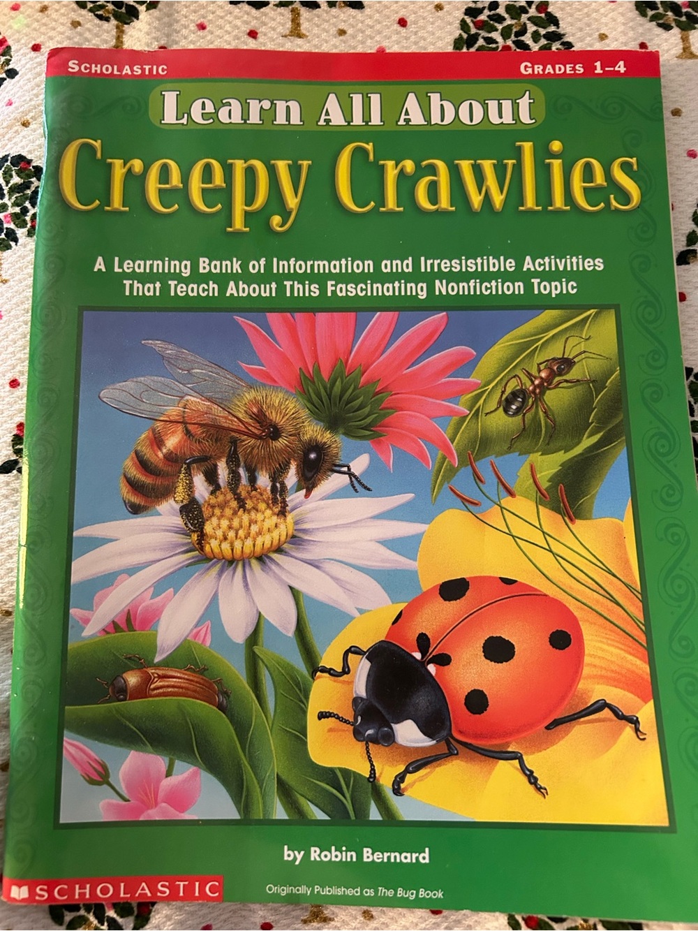 Learn All About Creepy Crawlies Grades 1-4 Scholastic